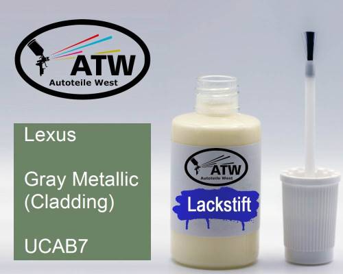 Lexus, Gray Metallic (Cladding), UCAB7: 20ml Lackstift, von ATW Autoteile West.